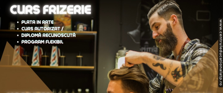 Curs Frizer- Barbering (tunsori Barbati) 