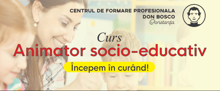 Curs: Animator socio-educativ